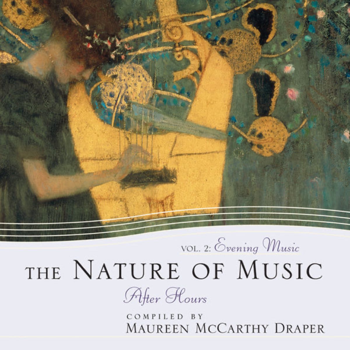 The Nature Of Music: Evening Music Vol Ii