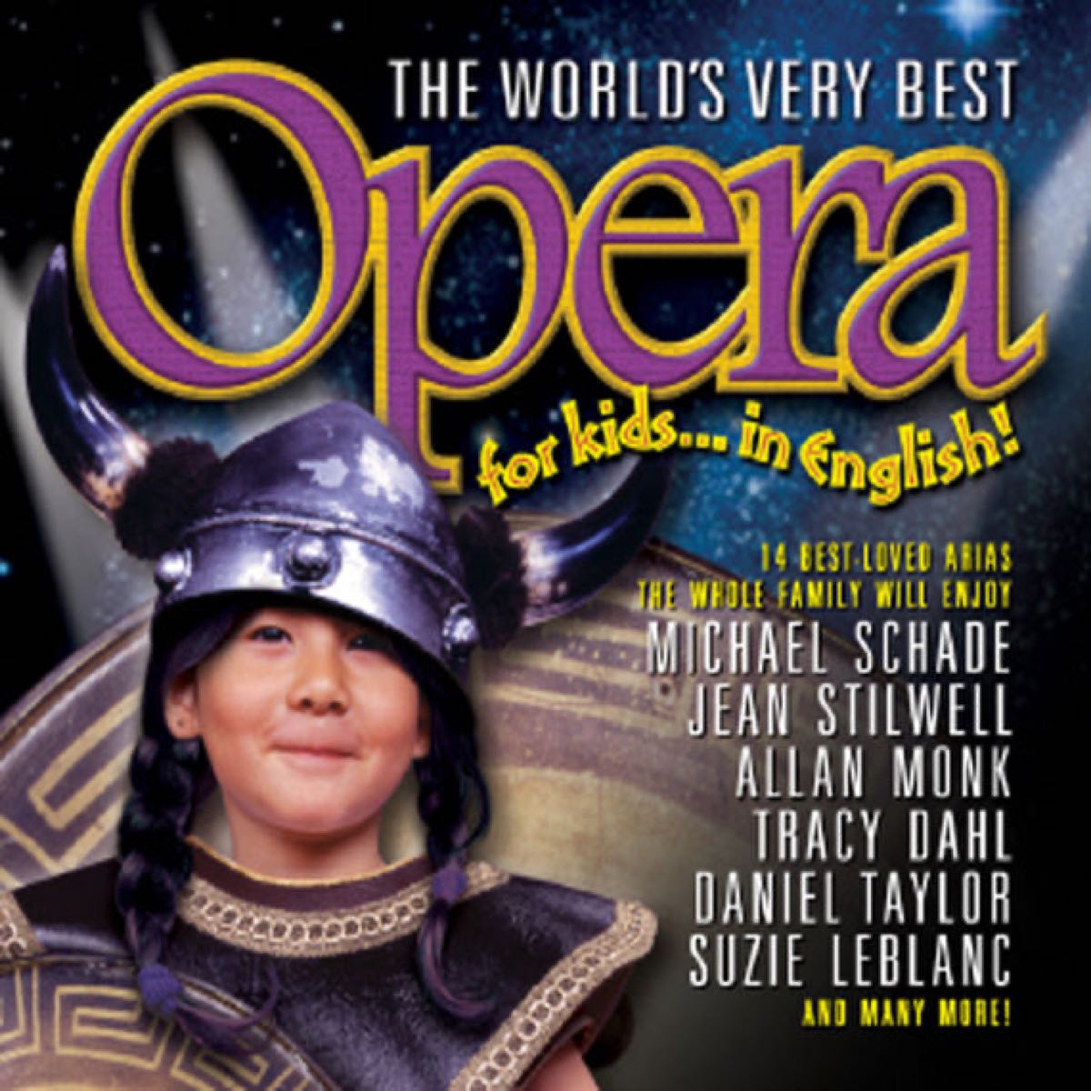 World's Very Best Opera For Kids, The
